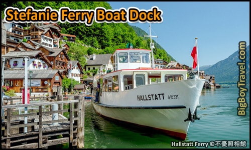 Free Hallstatt Walking Tour Old Town - Stefanie Ferry Cruise Boat Dock