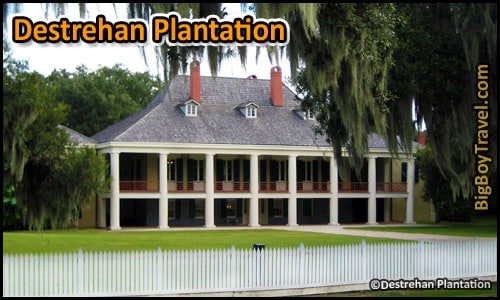 Southern Plantation Mansions Tours Near New Orleans Louisiana - Destrehan