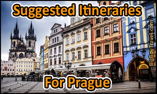 Suggested Itineraries For Prague