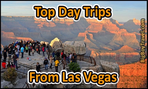 Top day trips from Las Vegas