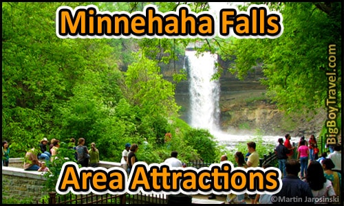 Minnehaha Falls Area Attractions
