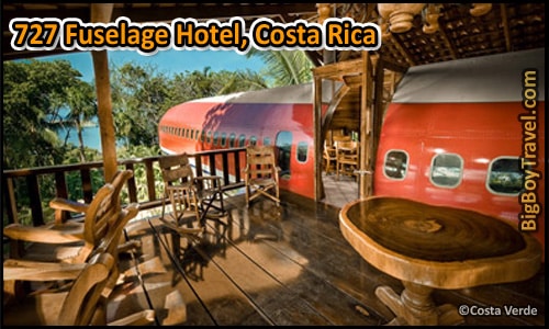 Coolest Hotels In The World, Top Ten, 727 Fuselage Costa Rica