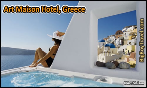Coolest Hotels In The World, Top Ten, Art Maison Hotel Oia Santorini Greece