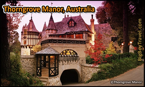 Most Amazing Castle Hotels In The World, Top Ten, Thorngrove Manor Australia