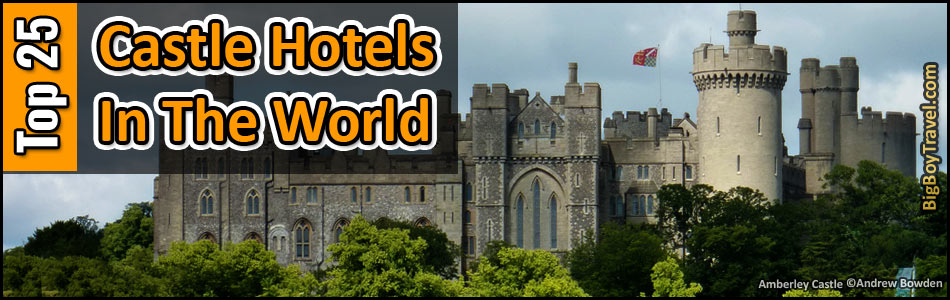 Top 10 Best Castle Hotels In The World