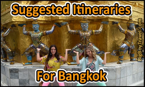 Suggested Itineraries For Bangkok