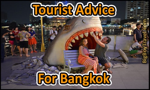 Tourist Advice For Bangkok