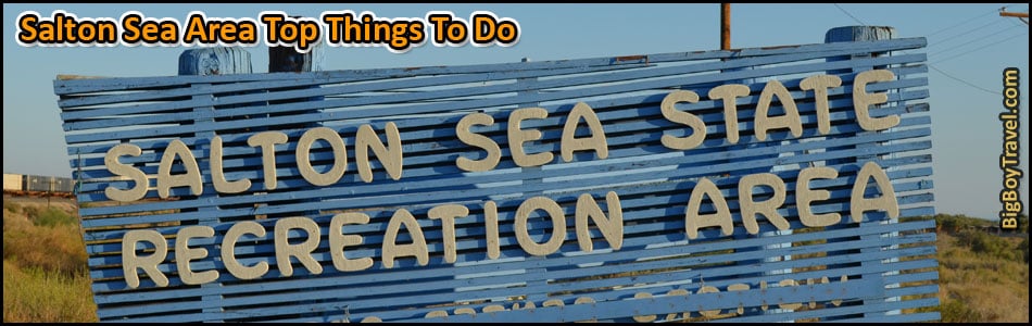 Salton Sea Area Top Things To Do