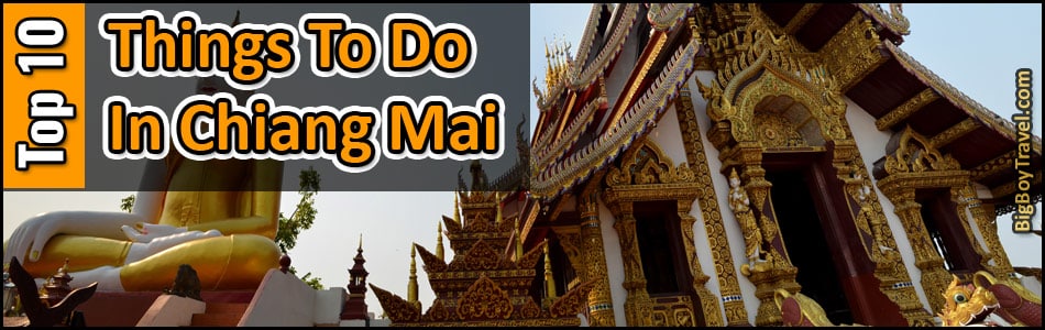 Top Ten Things To Do In Chiang Mai