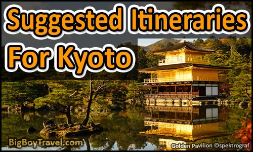 Suggested Itineraries For Kyoto Japan - Best Travel Itinerary