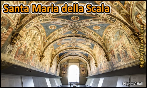 Free Siena Walking Tour Map Self Guided - Santa Maria della Scala museum pilgrims hall