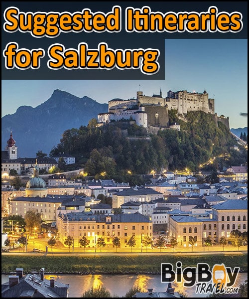 Suggested Itineraries For Salzburg Austria