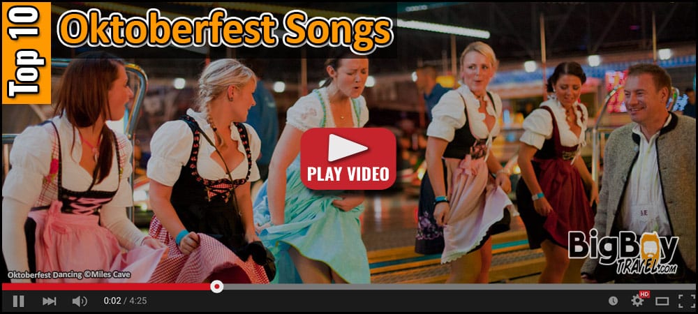 Top 10 Most Popular Oktoberfest Songs - Munich Oktoberfest Music Guide