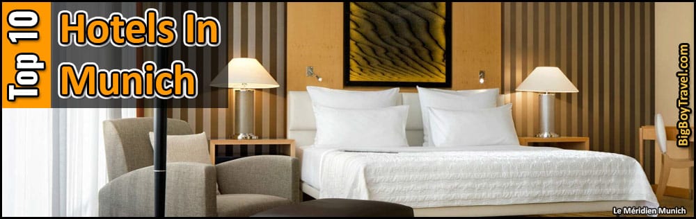 Top Ten Hotels In Munich Best Places To Stay