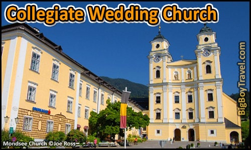 Salzburg Sound of Music Movie Tour Film locations Tour Map - Mondsee Collegiate Church Wedding Processional