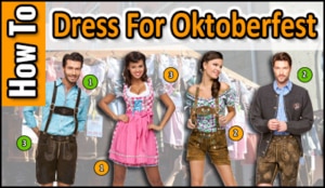 Article Link: how to dress for Oktoberfest in Munich Germany