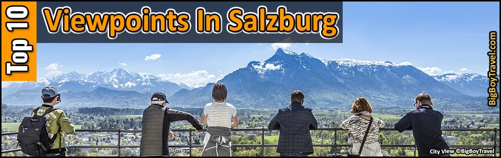 Top 10 Best Viewpoints in Salzburg Austria Most Beautiful Scenic City Views Panoramic Lookout Terrace