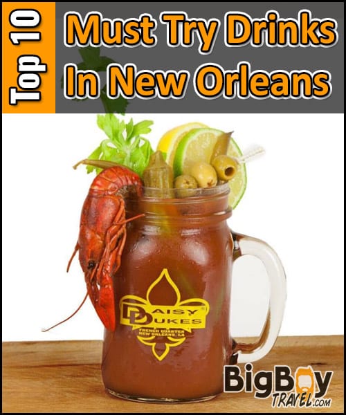 top ten must try drinks in New Orleans best Signature cocktails