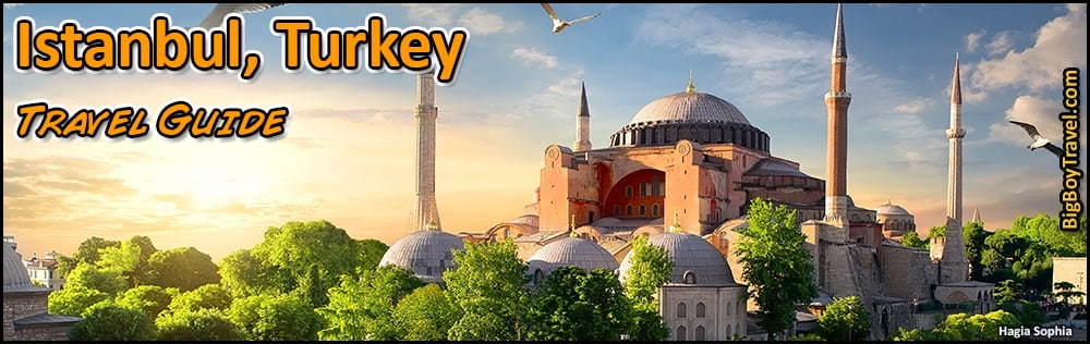 Istanbul Travel Guide - Top Things to do in Turkey