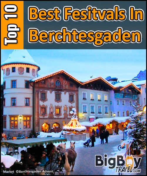 top 10 Best Festivals In Berchtesgaden germany holidays