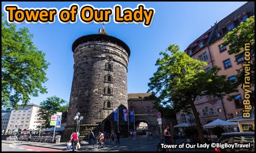 Free Old Town Nuremberg Walking Tour Map - Round Tower of Our Lady Frauentorturm