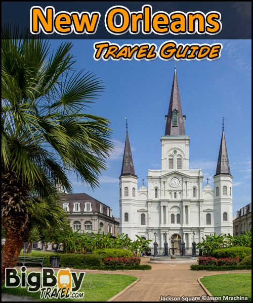 New Orleans Travel Guide - Louisiana's Best Attractions
